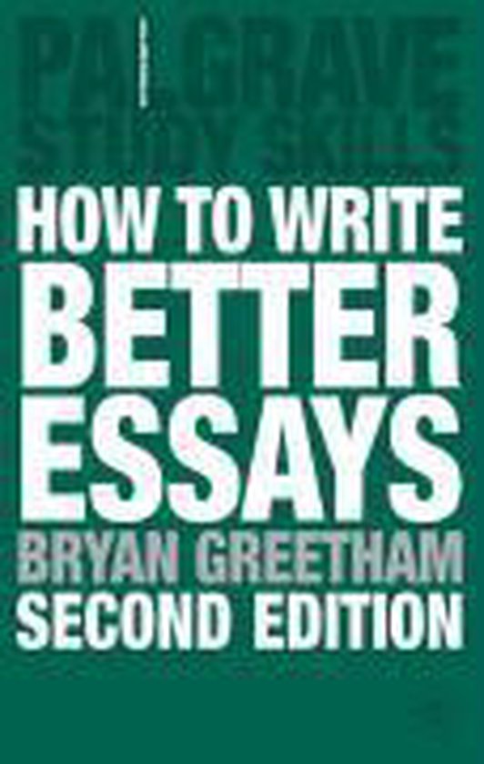 9780230224803 - How to Write Better Essays