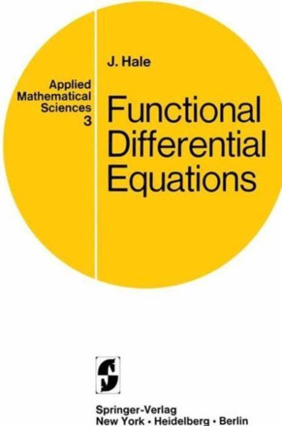 Functional Differential Equations 9780387900230 J. Hale Boeken bol