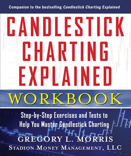 Candlestick Charting Explained Workbook: Step-by-Step Exerci ... - cover