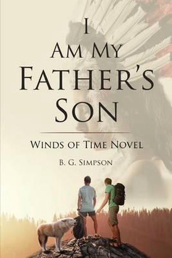 I Am My Father's Son, B G Simpson 9781634490832 Boeken