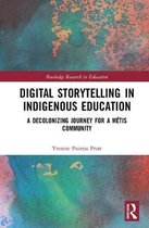 Routledge Research in Education- Digital Storytelling in Indigenous Education