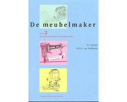 De MeubelMaker / 2 Gereedschappen en handmachines
