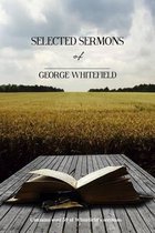 Selected Sermons of George Whitefield