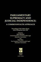 Parliamentary Supremacy & Judicial Supremacy