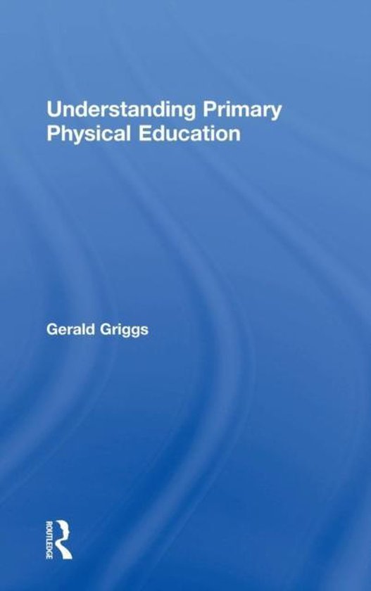 Understanding Primary Physical Education - cover