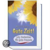 Gute Zeit