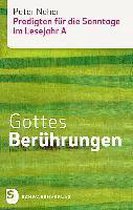 Gottes Berührungen