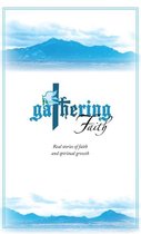 Gathering Faith