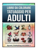 Libro Da Colorare Tatuaggio Per Adulti