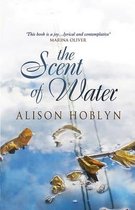 The Scent of Water
