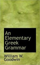 An Elementary Greek Grammar