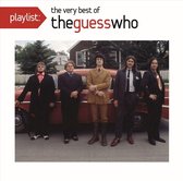 Playlist: The Very Best of the Guess Who