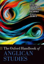 Oxford Handbooks - The Oxford Handbook of Anglican Studies