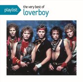 Playlist: Very Best Of Loverboy