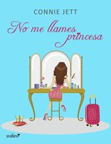 Chik lit - No me llames princesa