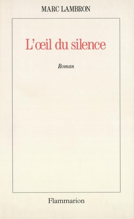 L'œil du silence