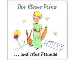 Der Kleine Prinz... und seine Freunde