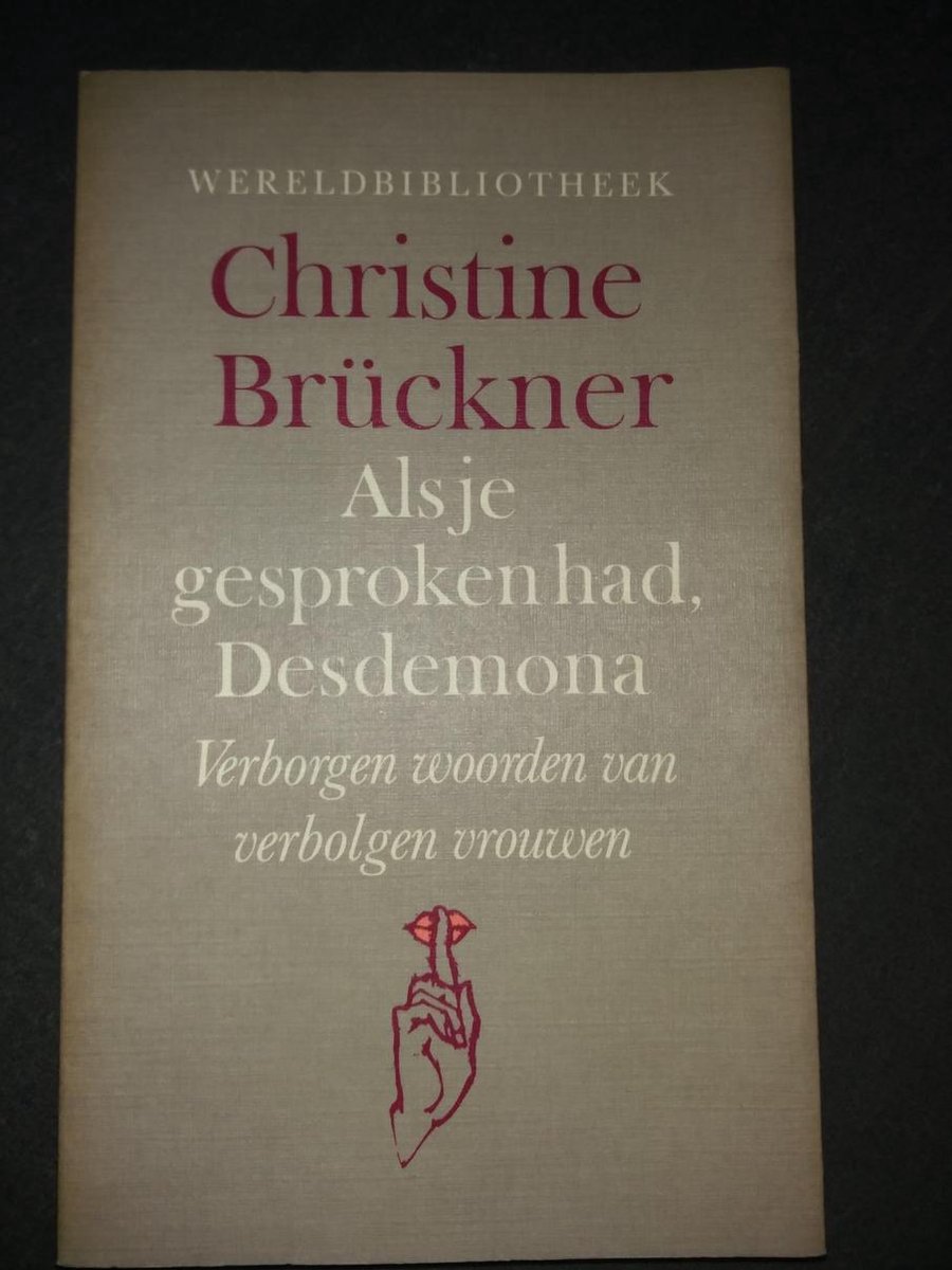 Als je gesproken had desdemona - Christine Brückner