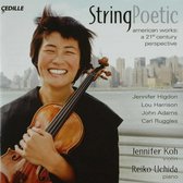 Jennifer Koh & Reiko Uchida - String Poetic, American Works (CD)