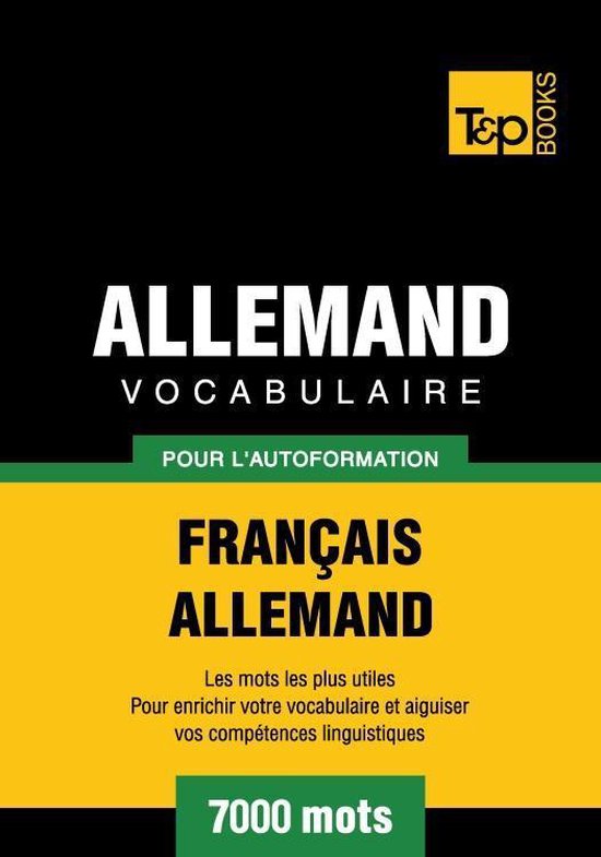 Vocabulaire Français-Allemand pour l'autoformation. 7000 mo ... - cover