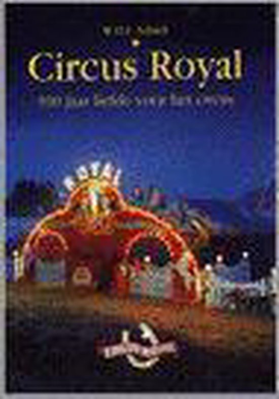 Circus Royal - W.D.F. Schildt | 