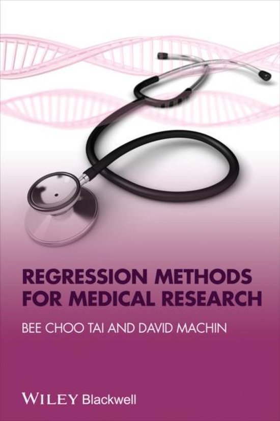 Regression Methods for Medical Research 9781444331448 B Tai