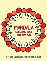 Mandala Coloring Book For Kids 3-8