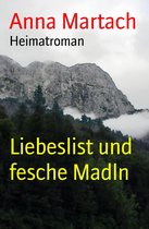 Omslag Liebeslist und fesche Madln