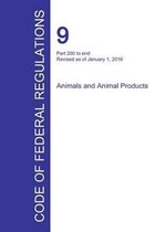 Code of Federal Regulations Title 9, Volume 2, January 1, 2016