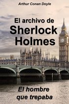 Las aventuras de Sherlock Holmes - El hombre que trepaba