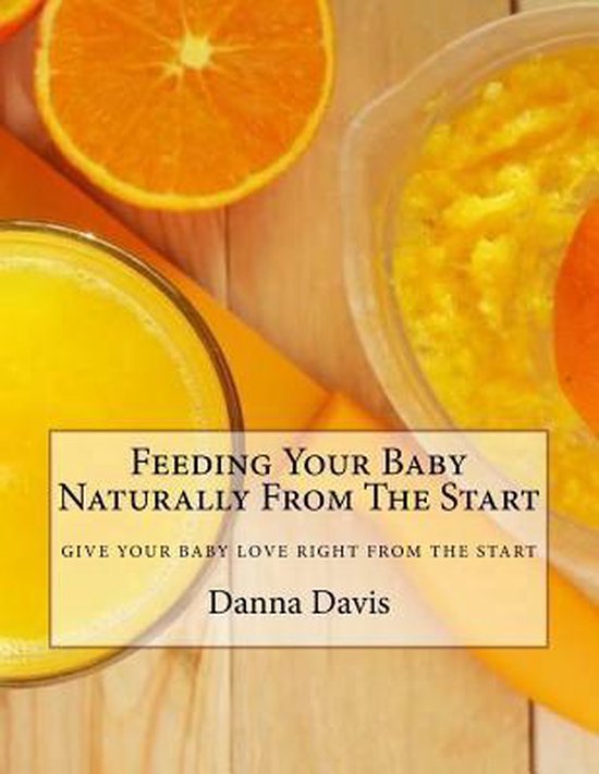 Feeding Your Baby Naturally From The Start - cover