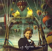 Mejores Canciones del Mundo II: Y Algunas Mías...!