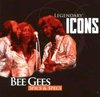 Bee Gees - Legendary Icons