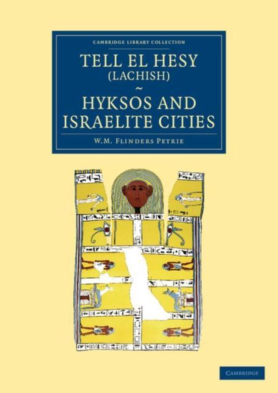 Tell El Hesy (Lachish), Hyksos and Israelite Cities - cover