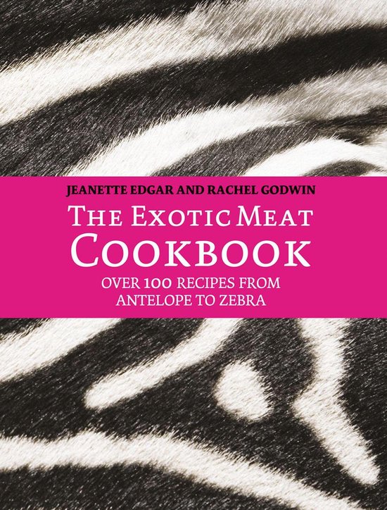 The Exotic Meat Cookbook - cover
