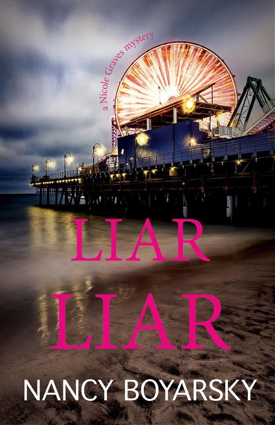Nicole Graves Mysteries 3 - Liar Liar - cover