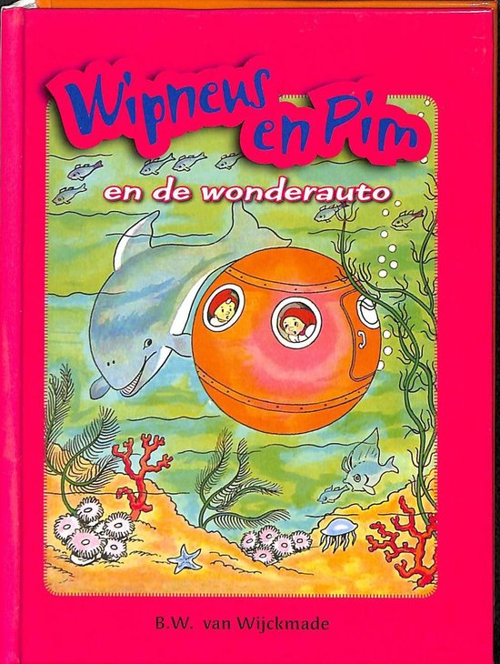 9789085642343 - Wipneus, Pim en de wonderauto