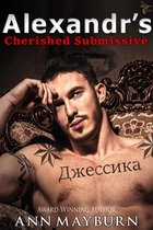 Submissive's Wish 3 - Alexandr's Cherished Submissive
