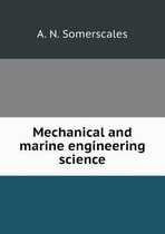 Mechanical and marine engineering science