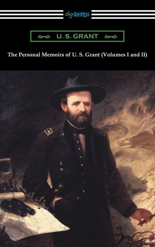 The Personal Memoirs of U. S. Grant (Volumes I and II) - cover