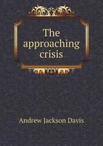 The Approaching Crisis
