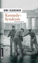 Kommissar Tom Sydow 4 - Kennedy-Syndrom
