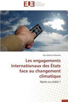Les Engagements Internationaux Des �tats Face Au Changement Climatique