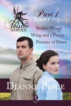 The Thistle Series 1 - Boxed Set: The Thistle Series, Part 1 (Books 1-3)