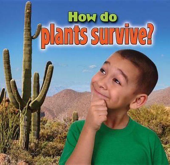 How Do Plants Survive?, Kelley MacAulay 9780778712855 Boeken