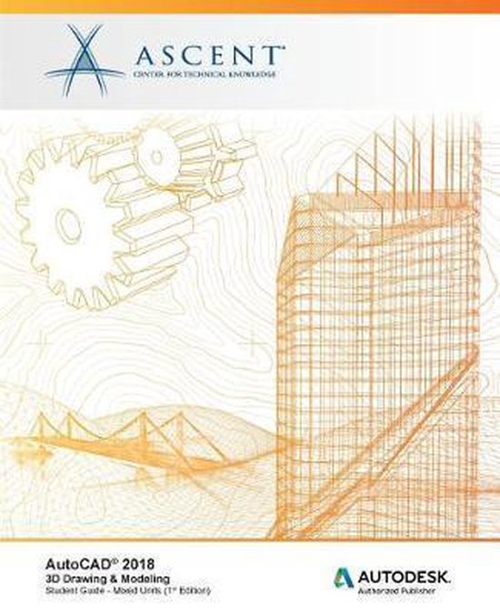 AutoCAD 2018 3D Drawing & Modeling - Mixed Units - cover