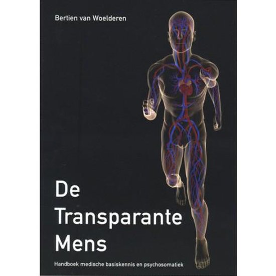 De Transparante Mens - Bertien van Woelderen | Tiliboo-afrobeat.com