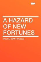 A Hazard of New Fortunes