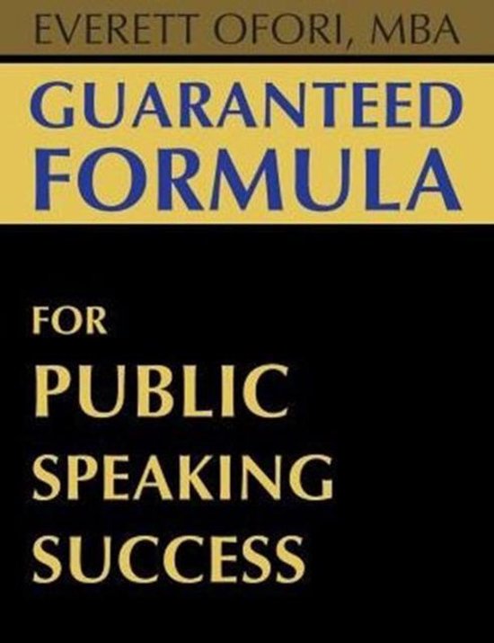 Guaranteed Formula for Public Speaking Success - cover