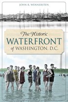 Landmarks - The Historic Waterfront of Washington, D.C.